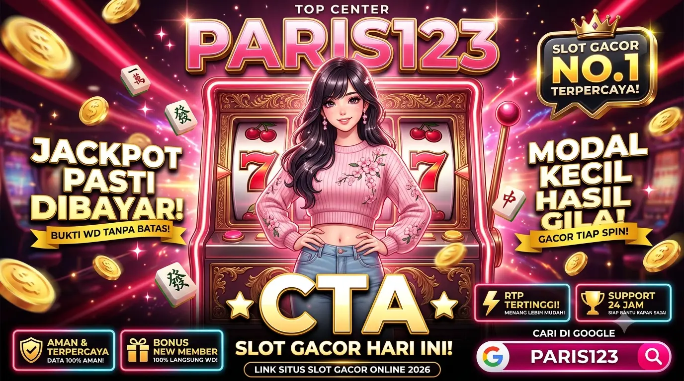 Slot Gacor Paris123